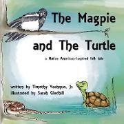 The Magpie and The Turtle