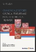 Craniofacial disorders - orofacial features and peculiarities in dental treatment