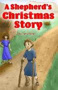 A Shepherd's Christmas Story