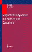 Magnetofluiddynamics in Channels and Containers