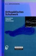 Orthopädisches Schuhwerk