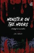 Monster on the Moors