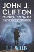 John J. Clifton: Temporal Specialist