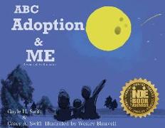 ABC Adoption & Me (Revised and Reillustrated)