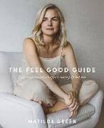 The Feel Good Guide