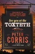 See You at the Toxteth: The Best of Cliff Hardy and Corris on Crime