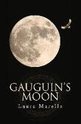Gauguin's Moon: Volume 18