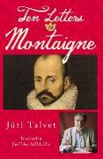 Ten Letters to Montaigne: Volume 24