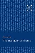 The Institution of Theory