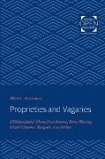 Proprieties and Vagaries