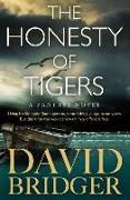 The Honesty of Tigers