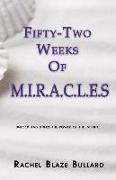 52 Weeks of Miracles