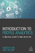 Introduction to People Analytics: A Practical Guide to Data-Driven HR