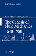 The Genesis of Fluid Mechanics 1640-1780