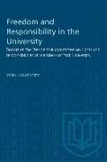 Freedom and Responsibility in the University: Report of the Presidential committee on rights and responsibilities of members of York University