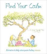 Find Your Calm: Activities to Help When You're Feeling Anxious