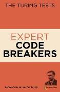 The Turing Tests Expert Code Breakers