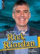 The Mythical World of Rick Riordan