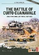 The Battle of Cuito Cuanavale: Cold War Angolan Finale, 1987-1988