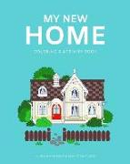 My New Home: Coloring & Activity