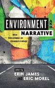 Environment and Narrative