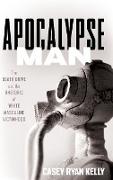 Apocalypse Man