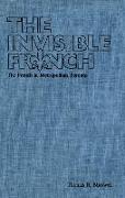 The Invisible French: The French in Metropolitan Toronto