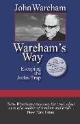 Wareham's Way: Escaping the Judas Trap