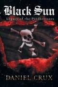 Black Sun Legacy of the Predecessors