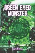 Green-Eyed Monster: An Anthology of Science Fiction, Fantasy, and More