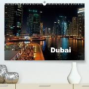 Dubai(Premium, hochwertiger DIN A2 Wandkalender 2020, Kunstdruck in Hochglanz)