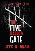 The Five Barred Gate