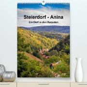 Steierdorf - Anina(Premium, hochwertiger DIN A2 Wandkalender 2020, Kunstdruck in Hochglanz)