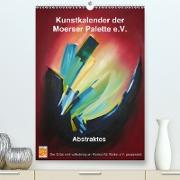 Kunstkalender der Moerser Palette e.V. - Abstraktes(Premium, hochwertiger DIN A2 Wandkalender 2020, Kunstdruck in Hochglanz)