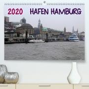 Hafen Hamburg 2020(Premium, hochwertiger DIN A2 Wandkalender 2020, Kunstdruck in Hochglanz)