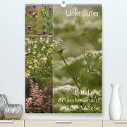 Unkräuter - Nützliche Schönheiten auf der Wiese(Premium, hochwertiger DIN A2 Wandkalender 2020, Kunstdruck in Hochglanz)