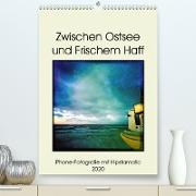 Zwischen Ostsee und Frischem Haff(Premium, hochwertiger DIN A2 Wandkalender 2020, Kunstdruck in Hochglanz)