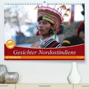 Gesichter Nordostindiens(Premium, hochwertiger DIN A2 Wandkalender 2020, Kunstdruck in Hochglanz)