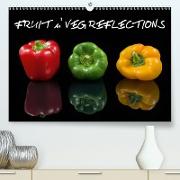 FRUIT n' VEG REFLECTIONS(Premium, hochwertiger DIN A2 Wandkalender 2020, Kunstdruck in Hochglanz)