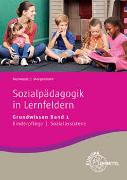 Sozialpädagogik in Lernfeldern Grundwissen Band 1