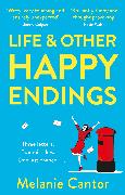 Life and other Happy Endings