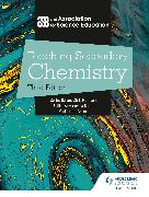 Teaching Secondary Chemistry 3rd Edition