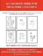 Best Books for Toddlers Aged 2 (A Coloring book for Preschool Children)