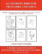 Cheap Craft for Kids (A Coloring book for Preschool Children)