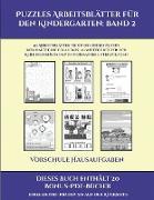 Vorschule Hausaufgaben (Puzzles Arbeitsblätter für den Kindergarten: Band 2): 50 Arbeitsblätter. Der Preis dieses Buches beinhaltet die Erlaubnis, 20