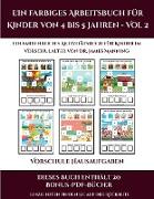 Vorschule Hausaufgaben (Ein farbiges Arbeitsbuch für Kinder von 4 bis 5 Jahren - Vol 2): 30 farbige Arbeitsblätter. Der Preis dieses Buches beinhaltet