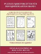 Vorschulisches Lernen (Puzzles Arbeitsblätter für den Kindergarten: Band 1): 50 Arbeitsblätter. Der Preis dieses Buches beinhaltet die Erlaubnis, 20 w