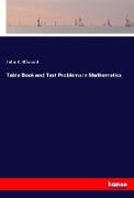 Table Book and Test Problems in Mathematics