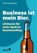 Business ist mein Bier