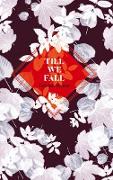 Till we fall
